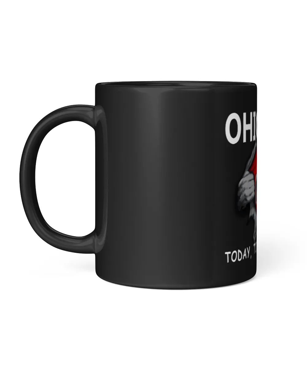 Ohio State Buckeyes Today forever Black Mug 11oz black 11oz