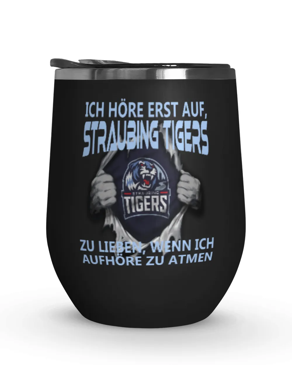 Straubing Tigers I will stop GER Wine Tumbler (12 oz) black 12oz