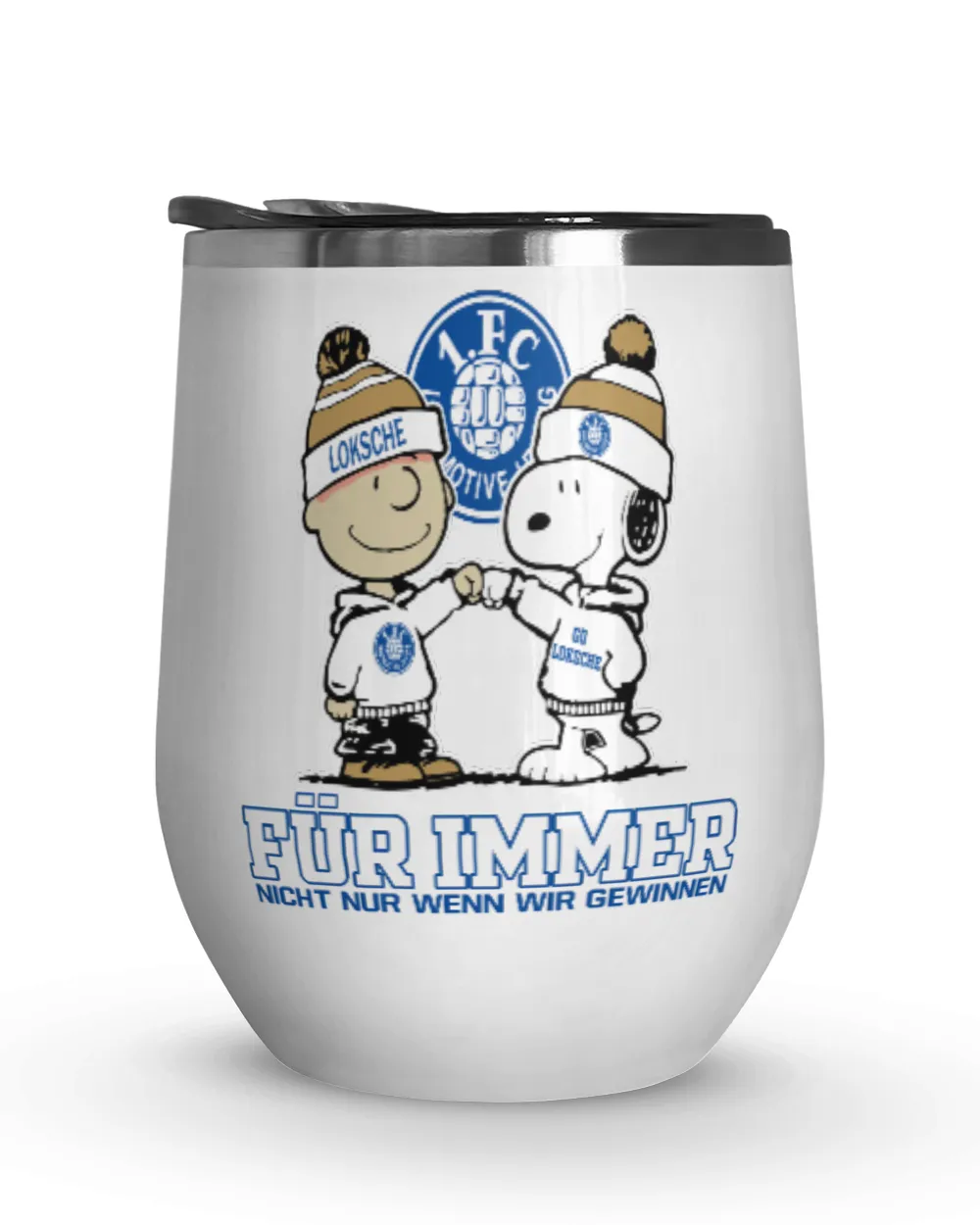 1 FC Lokomotive Leipzig not just we win GER Wine Tumbler (12 oz) white 12oz