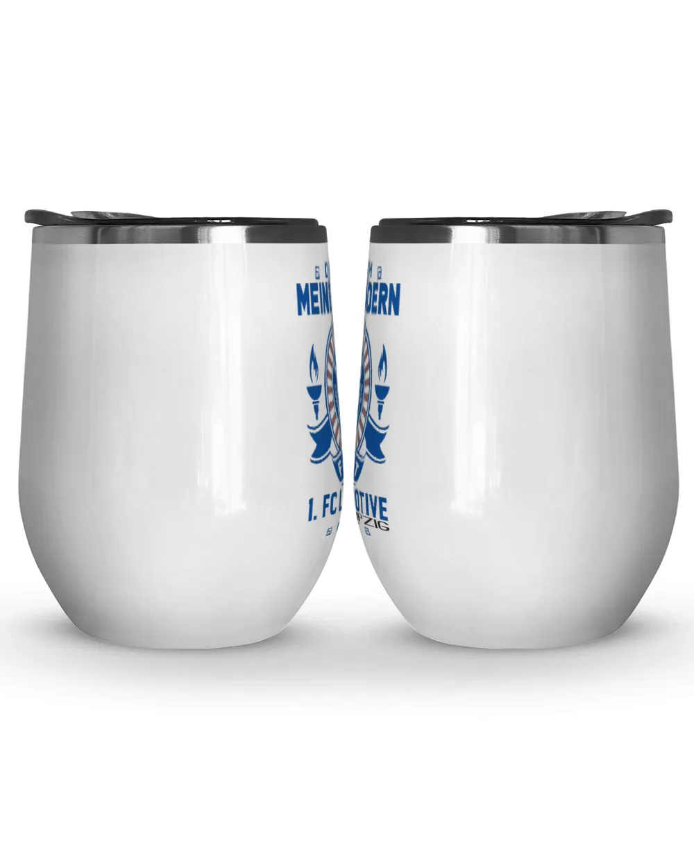 1 FC Lokomotive Leipzig Blood runs GER Wine Tumbler (12 oz) white 12oz