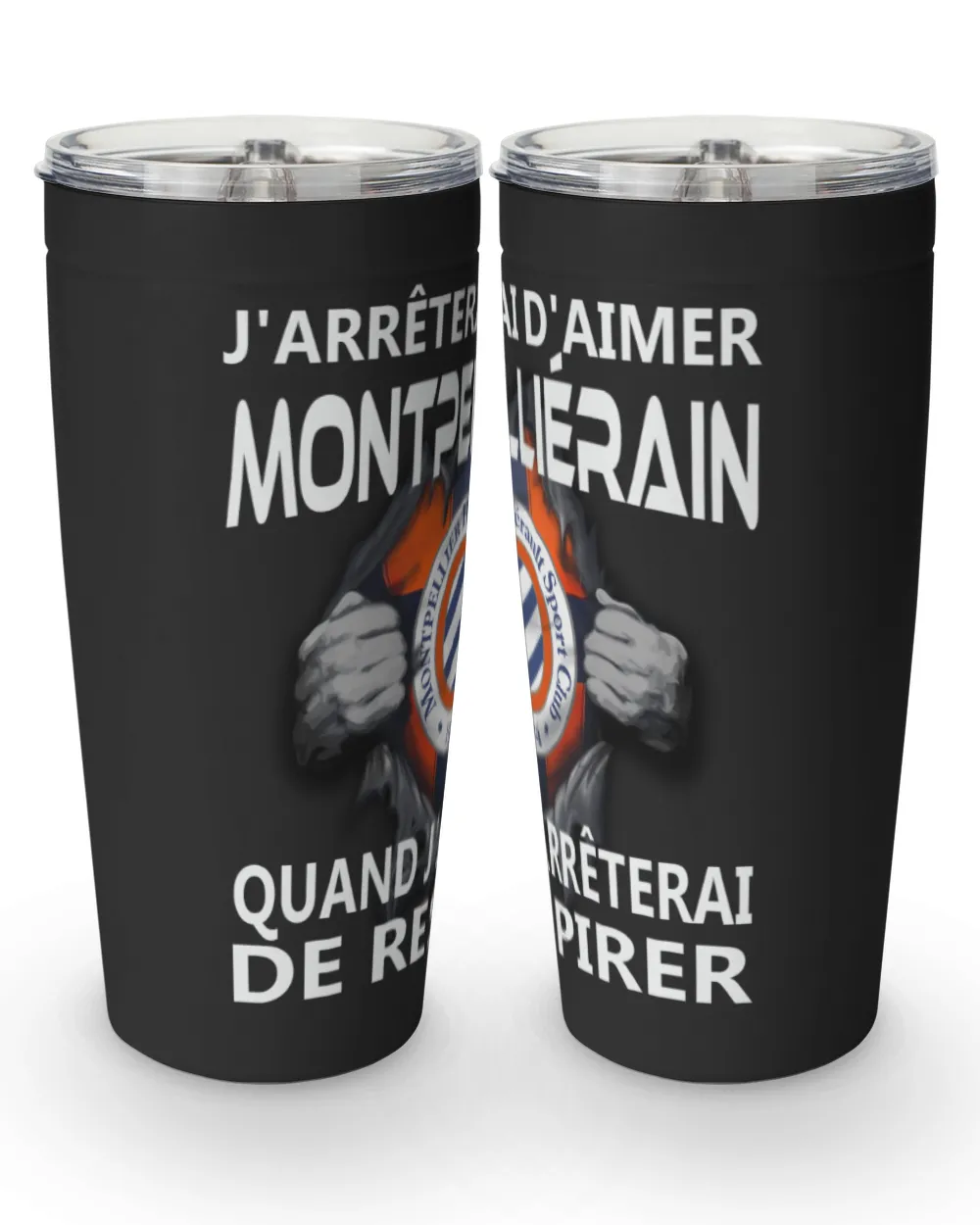 Montpellier HSC I will only stop FRA Viking Tumbler (20oz) black 20oz