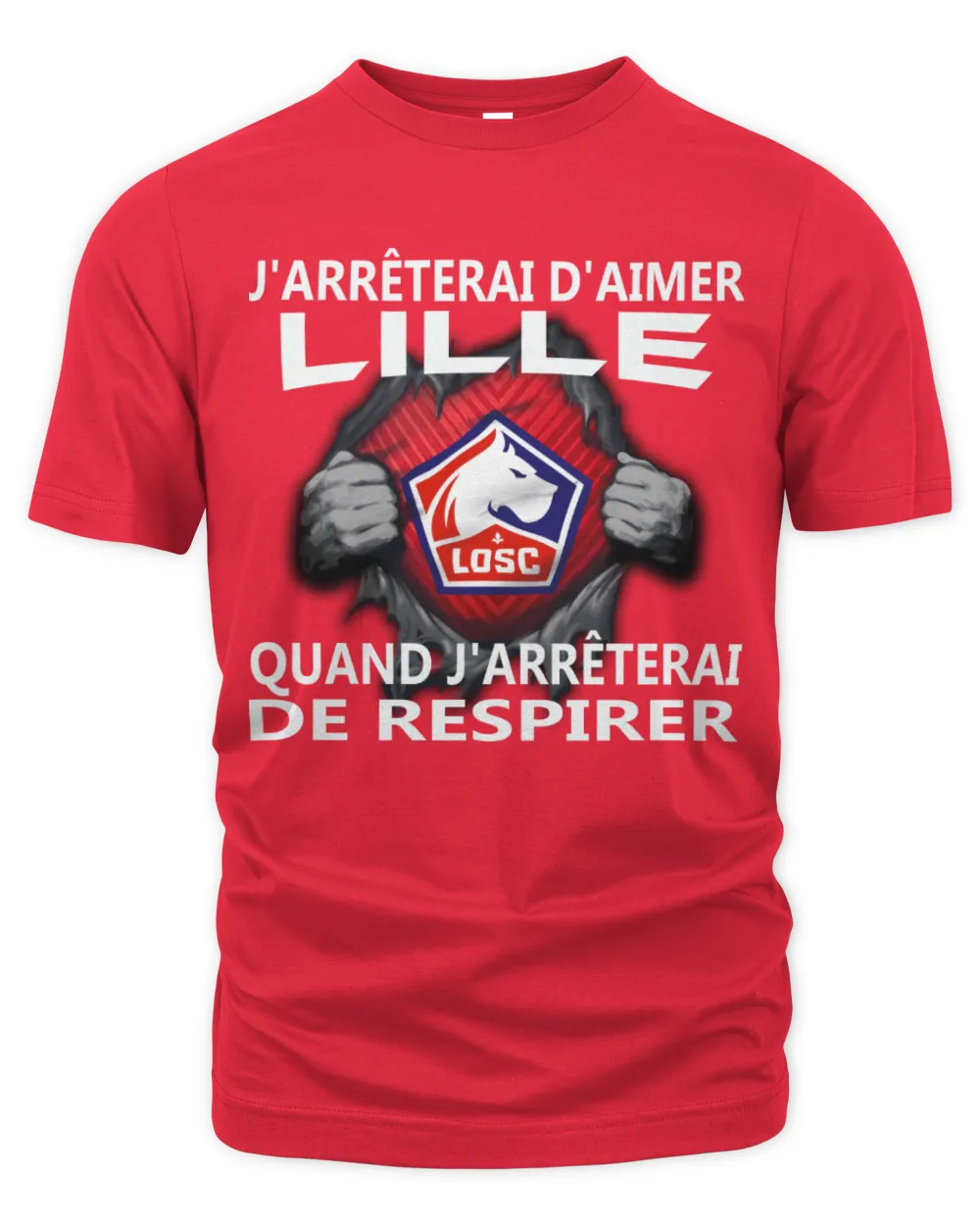 Lille OSC I will only stop FRA Unisex Premium T-Shirt red s