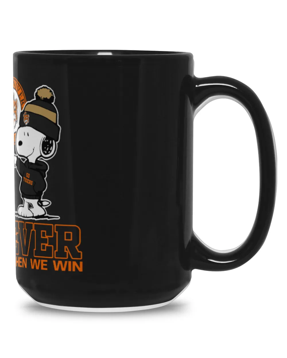 Auburn Tigers not just when we win US Black Mug 15oz black 15oz