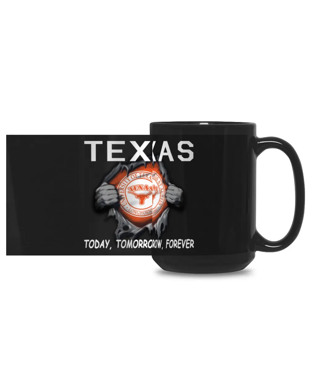 University of Texas at Austin Today forever US Black Mug 15oz black 15oz