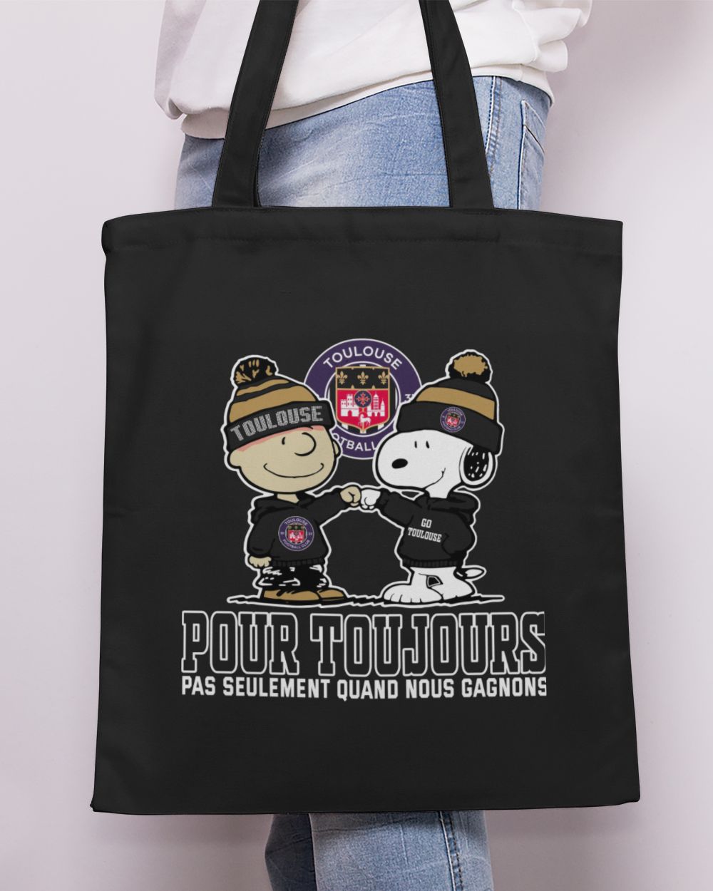 Toulouse FC not just we win FRA Tote Bag - Printed in the EU black onesize