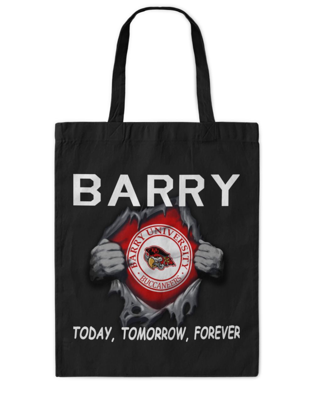 Barry University Today forever US Tote Bag - Printed in the EU black onesize