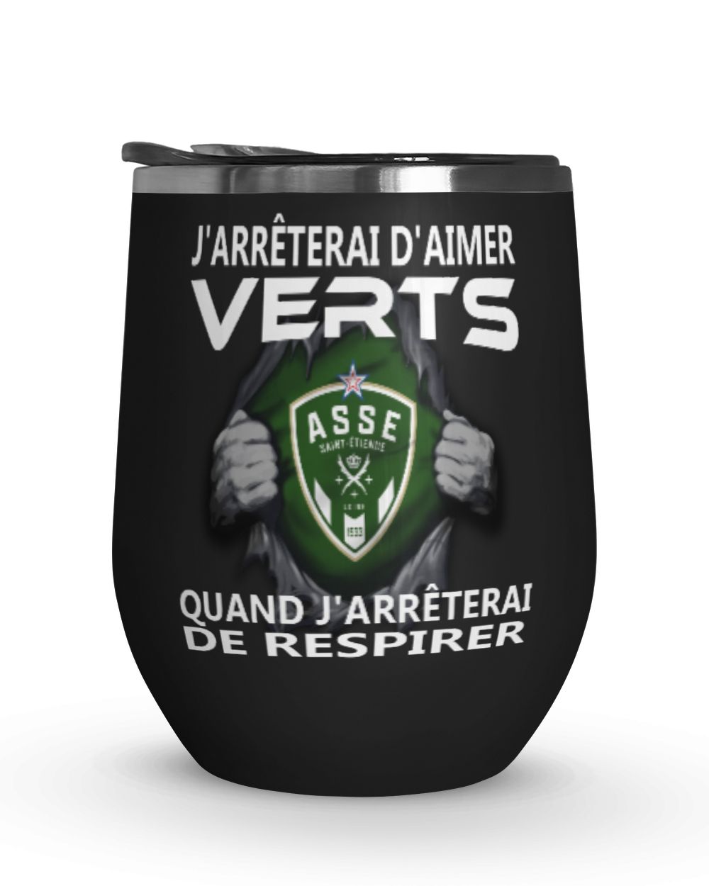 AS Saint Etienne I will only stop FRA Wine Tumbler (12 oz) black 12oz