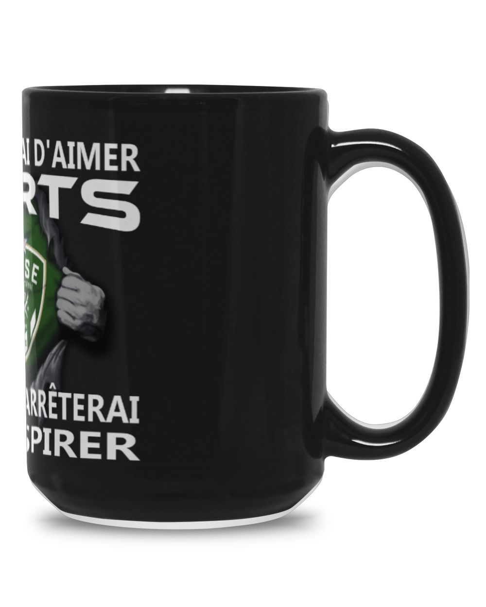 AS Saint Etienne I will only stop FRA Black Mug 15oz black 15oz
