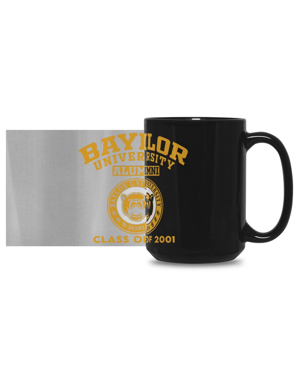 Baylor Uni Class of 2001 Black Mug 15oz black 15oz