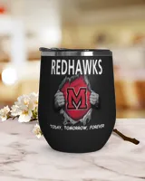 Miami RedHawks tomorrow forever US Wine Tumbler (12 oz) black 12oz