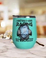Racing 92 I will stop FRA Wine Tumbler (12 oz) mint 12oz