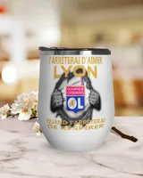 Olympique Lyonnais I will only stop FRA Wine Tumbler (12 oz) white 12oz