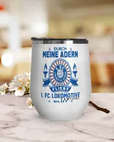 1 FC Lokomotive Leipzig Blood runs GER Wine Tumbler (12 oz) white 12oz