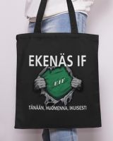 Ekenas IF today Forever FIN Tote Bag - Printed in the EU black onesize
